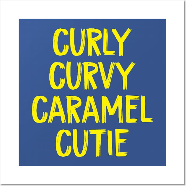 Curly Curvy Caramel Cutie Wall Art by TIHONA